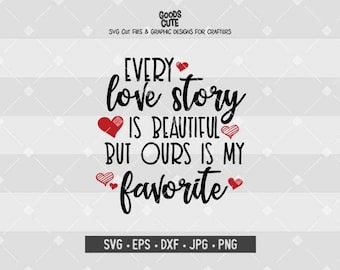 Every Love Story Svg Etsy