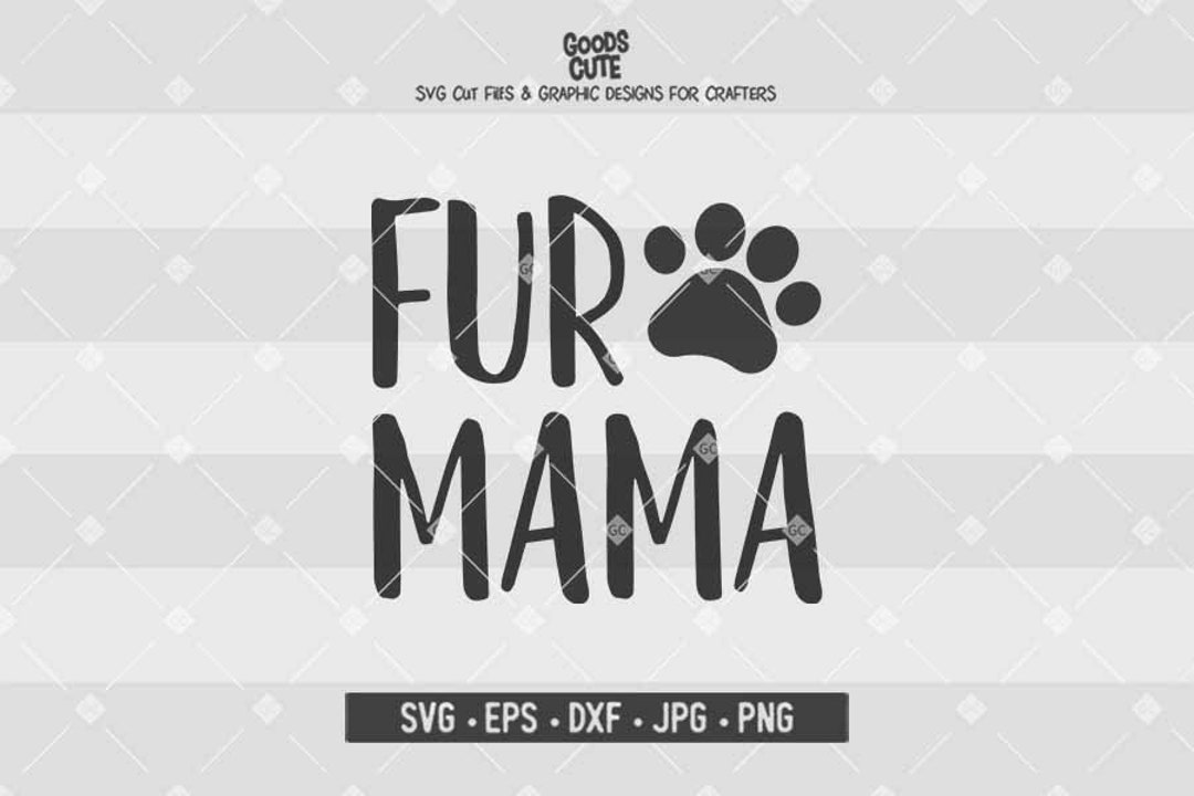 Fur Mama SVG Baby Onesie SVG Newborn Boys SVG Mama Puppy Dog - Etsy