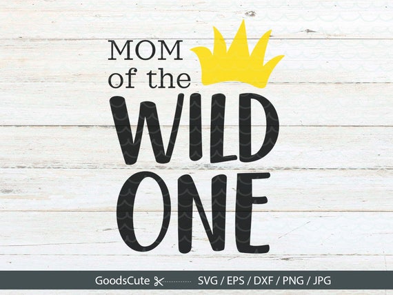 Download Mom of wild one SVG Wild One SVG Family Shirt Where the Wild | Etsy