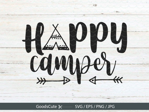 Download Happy Camper SVG Camping SVG Happy Camper SVG Arrow svg ...