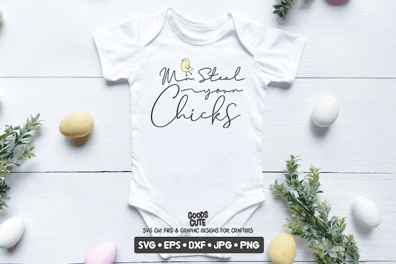 Easter Cutie Baby Bodysuit Bunny SVG for Toddler Minimal svg Funny First Easter Baby Outfit Mr Steal Your Chick SVG Design