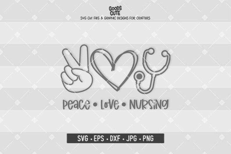 Download Peace Love Nursing SVG Nurse SVG Nursing Student Design | Etsy