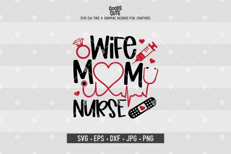 Download Wife Mom Nurse SVG Nursing Life SVG Telemetry Medical | Etsy