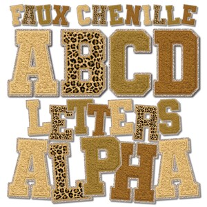 May include: Faux chenille letters in gold, brown, and leopard print. The letters spell out "ABCD LETTERS ALPHA".