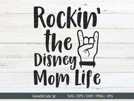 Download Rockin' the Disney Mom Life SVG Mom Life SVG Disney Life ...