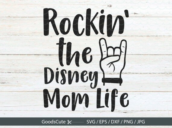 Download Rockin' the Disney Mom Life SVG Mom Life SVG Disney Life ...