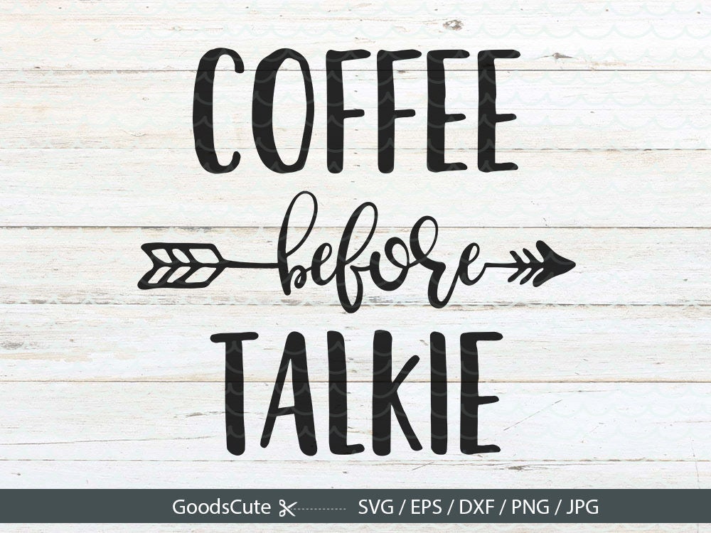 Download Coffee Before Talkie SVG Coffee SVG Mug SVG Coffee Mug File | Etsy