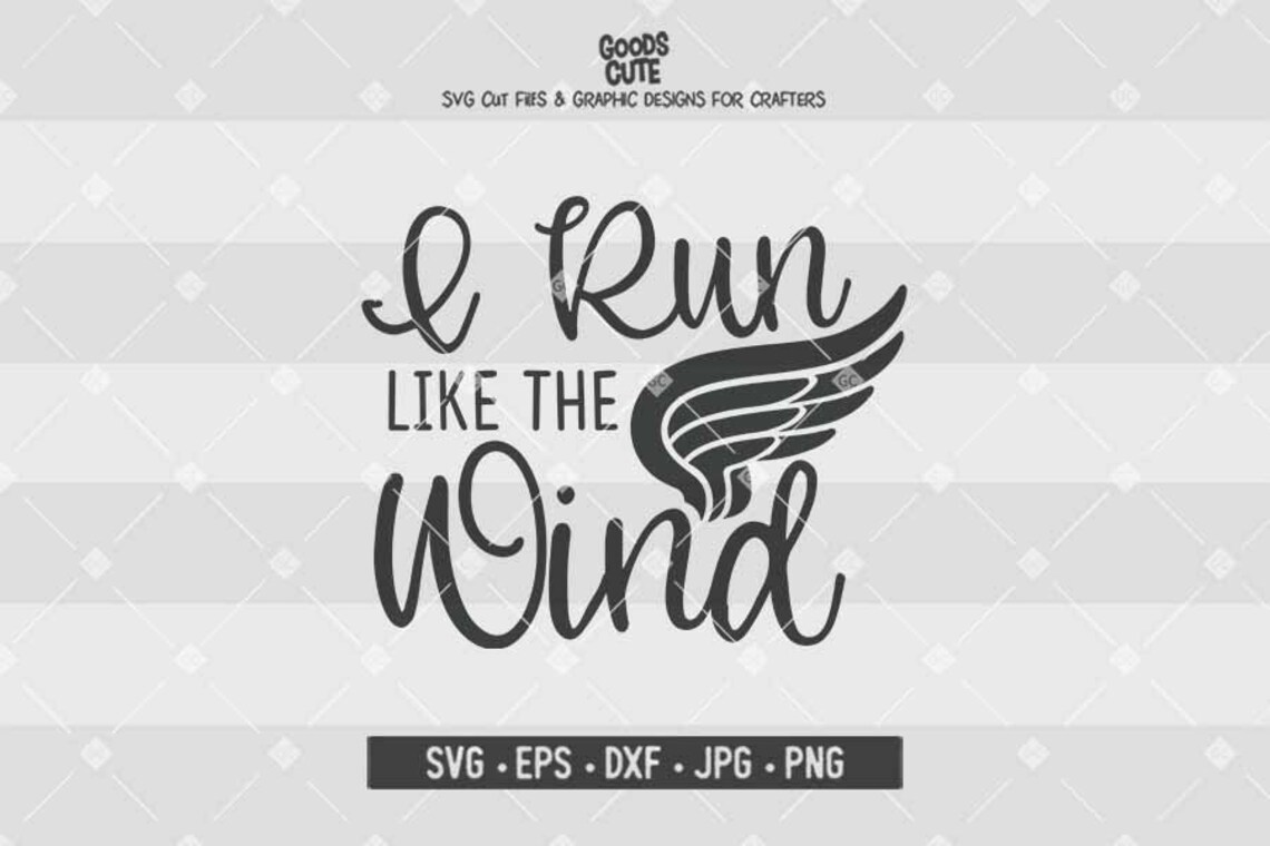 I Run Like the Wind SVG Runner SVG Fitness Workout Marathon Etsy