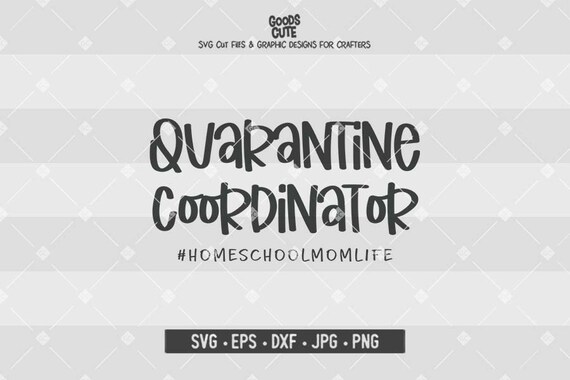Download Quarantine Coordinator Home School Mom Life Svg Social Etsy