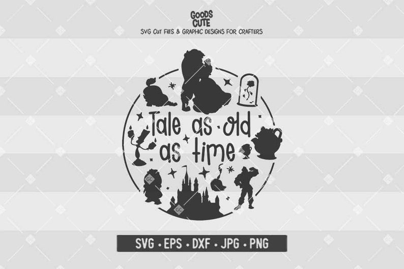 Tale As Old As Time Svg Beauty And The Beast Svg File Vector Etsy