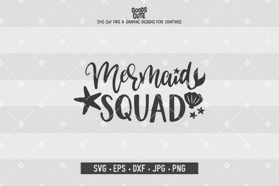 Download Mermaid Squad Svg Mermaid Svg Mermaid Life Svg Cilpart Vector Etsy