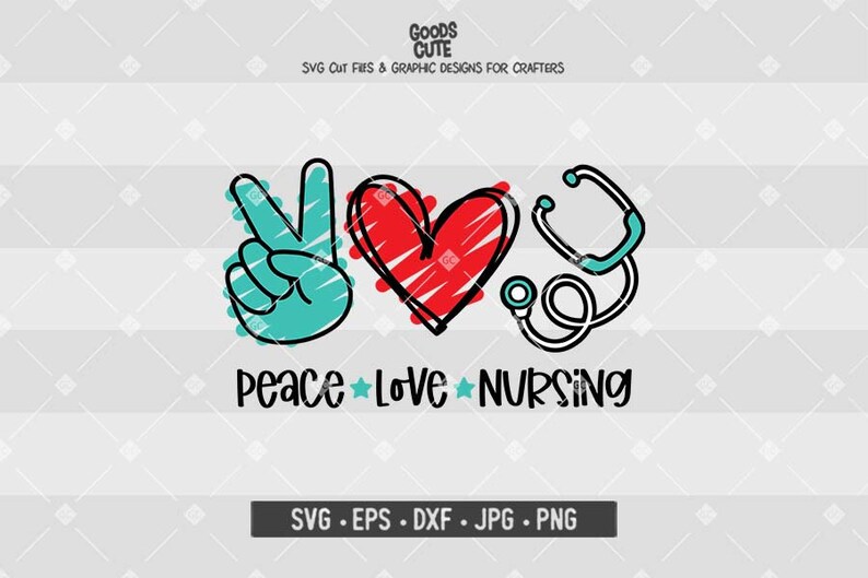 Download Peace Love Nursing SVG Nurse SVG Nursing Student Funny | Etsy