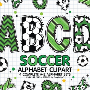 May include: Green and black alphabet letters with a soccer ball pattern. The letters spell out "ABCD" and the word "SOCCER" is below. The text "ALPHABET CLIPART" and "4 COMPLETE A-Z ALPHABET SETS (PNG 144 FILES / 300DPI) by GoodsCute" is below the word "SOCCER".