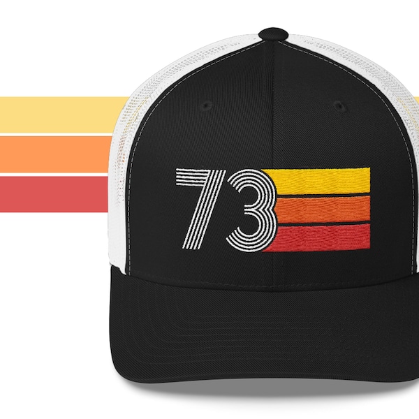 73 - 1973 Retro Trucker Hat for Men Women - Custom Embroidery - Birthday Hat for Him or Her