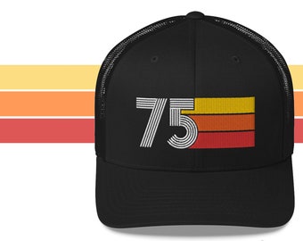 75 - 1975 Retro Trucker Hat for Men Women - Custom Embroidery - Birthday Hat for Him or Her