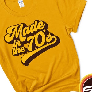 Made in the 70&#39;s Classic Tee