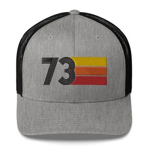 73 1973 Retro Trucker Hat for Men Women Custom Embroidery Birthday Hat for Him or Her Heather/ Black