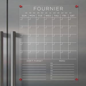 FRIDGE calendar Custom Family Name | Magnetic Acrylic with Bottom Notes  | Dry Erase Calendar | White Text Clear Acrylic Fridge Decor