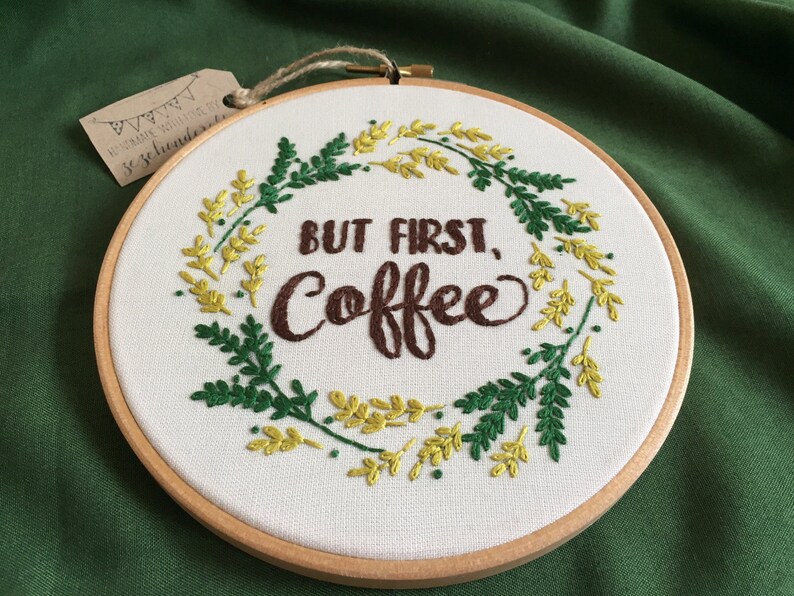 But first coffee embroidery floral embroideryembroidery hoop  etsy But first coffee embroidery floral embroideryembroidery hoop  etsy