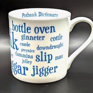 Potbank Dictionary Mug, Stoke-on-Trent Potteries, fine china mug made in England blue image 1