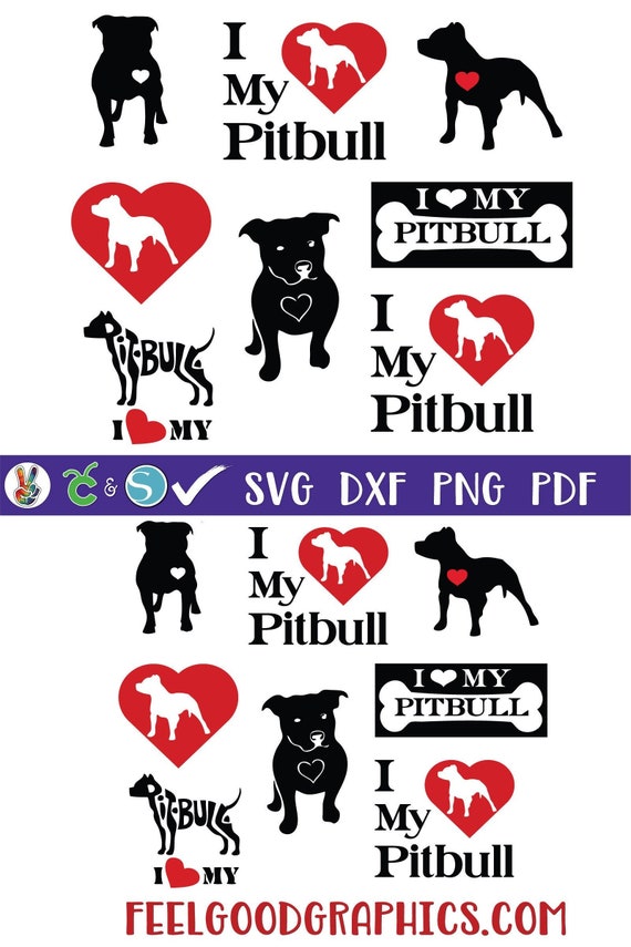 Pitbull Svg I Love Pitbulls Svg Svg Files Cricut Svg Etsy
