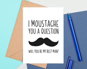 I Moustache You A Question Card, Will You Be My Best Man Card, Wedding Proposal Card, Mustache Groomsman Card, Will You Be Our Page Boy Card