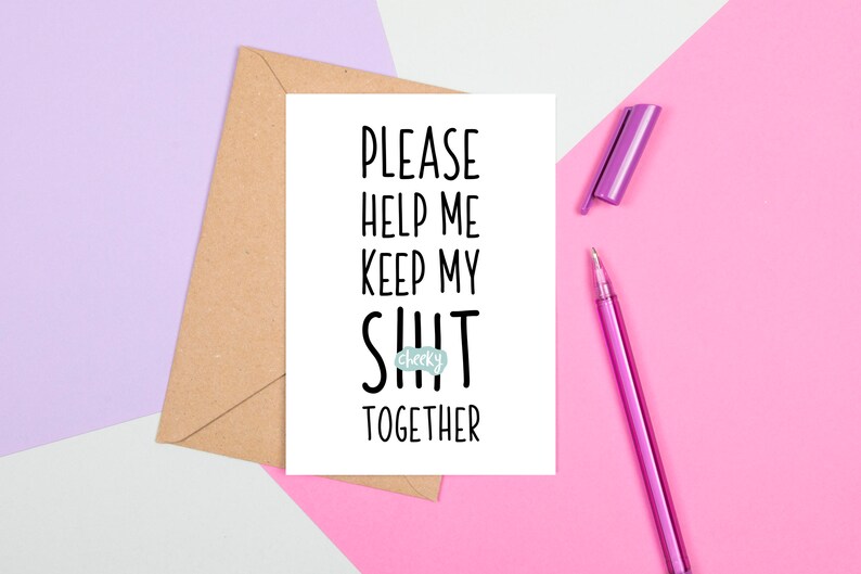 Please Help Me Keep My Shit Together, Funny Bridesmaid Proposal, Be My ...