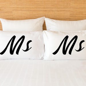 Lesbian Couple Pillow Cases ~ Ms and Ms ~ Microfiber Pillowcases ~ Custom Pillowcases ~ Pillow Cases for Wedding Anniversary Birthday