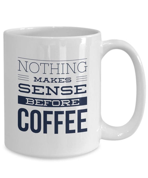 2 Sizes Details about   No Toilet Paper Coffee Funny Mug