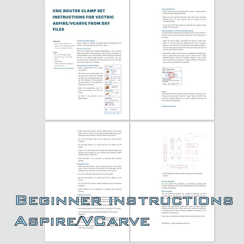 May include: Beginner instructions for using Vectric Aspire and VCarve software with CNC router clamp sets. The instructions are for creating projects from DXF files.