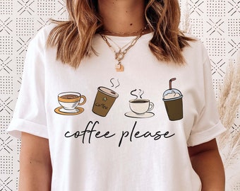 Coffee Please T-Shirt: Unisex Fit, Coffee Lover Gift