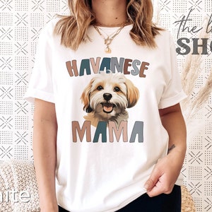 Havanese Mama Shirt: Boho Dog Mom T-shirt