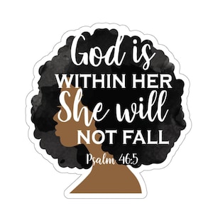 God Is Within Her Motivational Psalm Sticker Christian Black Woman Art Laptop Sticker Black Girl Magic Journal Stickers