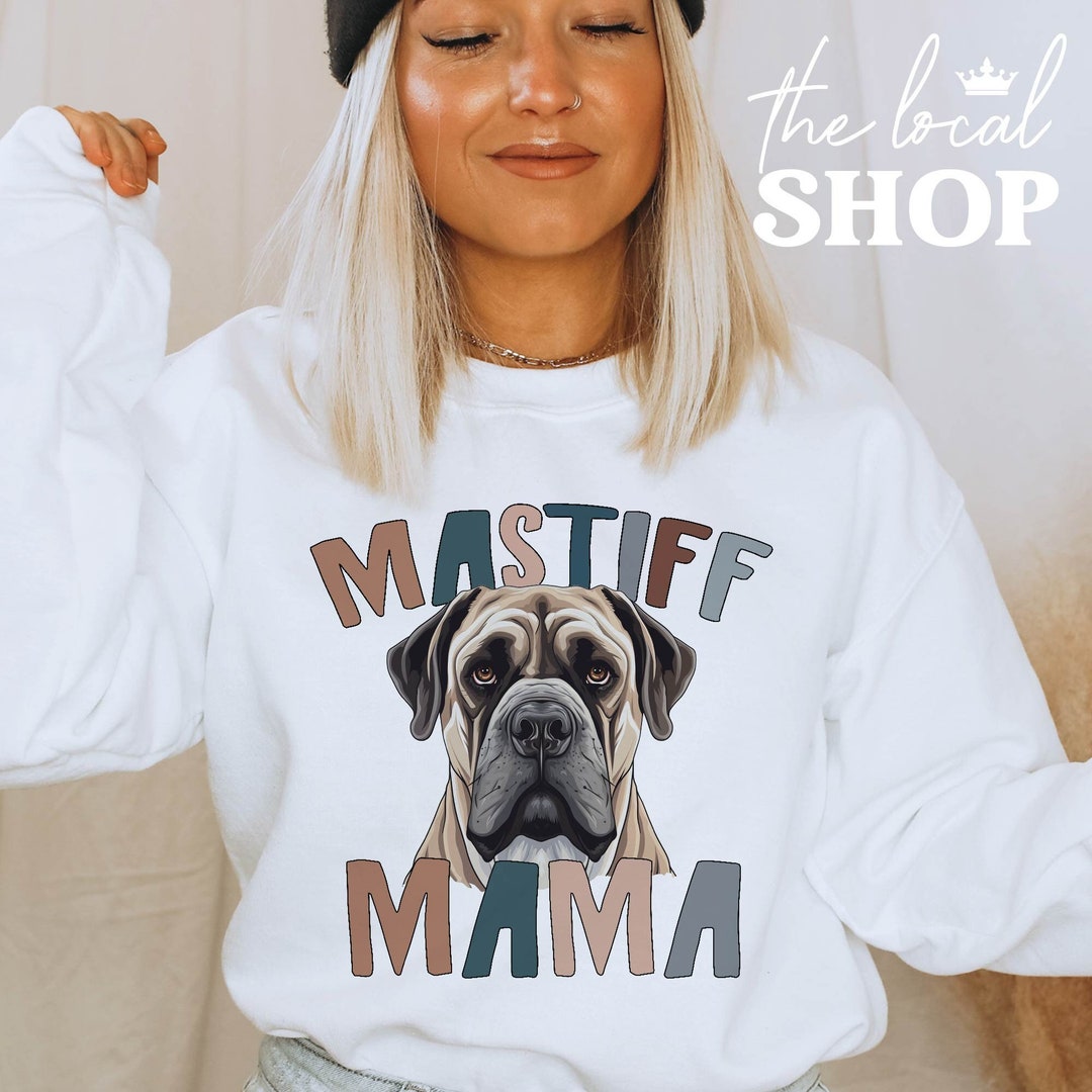 Mastiff Mama Sweater Boho Bullmastiff Mom Sweatshirt English Mastiff
