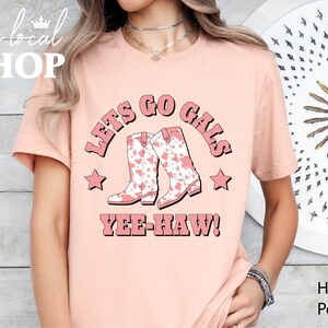 Lets Go Gals Shirt Country Bachelorette Shirt Pink Cowgirl Shirt Cowboy Boots Bach Party Shirt Lets Go Girls Shirt Western Rodeo Shirt imagem 7