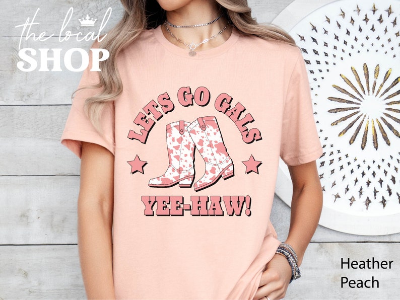 Lets Go Gals Shirt Country Bachelorette Shirt Pink Cowgirl Shirt Cowboy Boots Bach Party Shirt Lets Go Girls Shirt Western Rodeo Shirt imagem 7