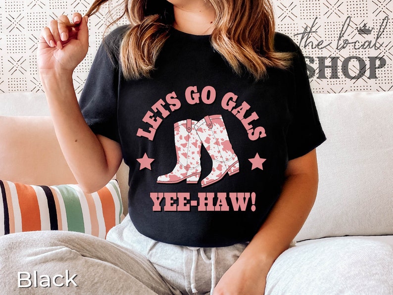 Lets Go Gals Shirt Country Bachelorette Shirt Pink Cowgirl Shirt Cowboy Boots Bach Party Shirt Lets Go Girls Shirt Western Rodeo Shirt imagem 5