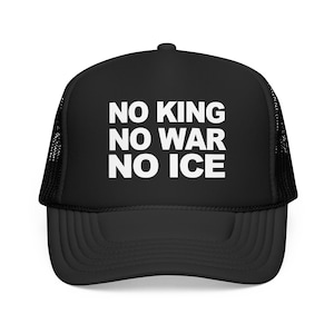 Gorra de camionero "No King No War No ICE" (Sin rey, sin guerra, sin hielo), gorra de camionero de protesta antibélica, gorra anti-Trump, gorra de béisbol pro-paz.