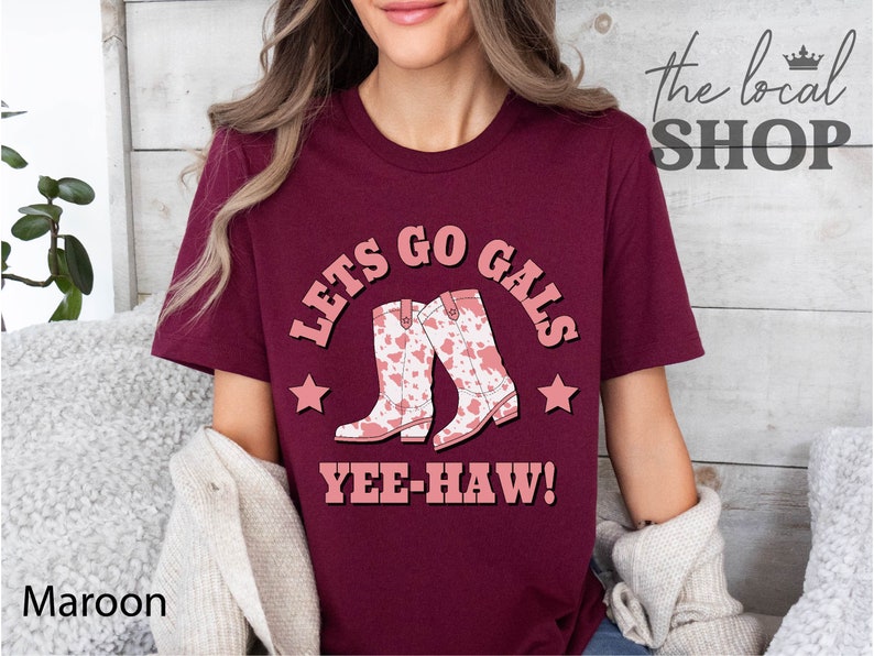 Lets Go Gals Shirt Country Bachelorette Shirt Pink Cowgirl Shirt Cowboy Boots Bach Party Shirt Lets Go Girls Shirt Western Rodeo Shirt imagem 6