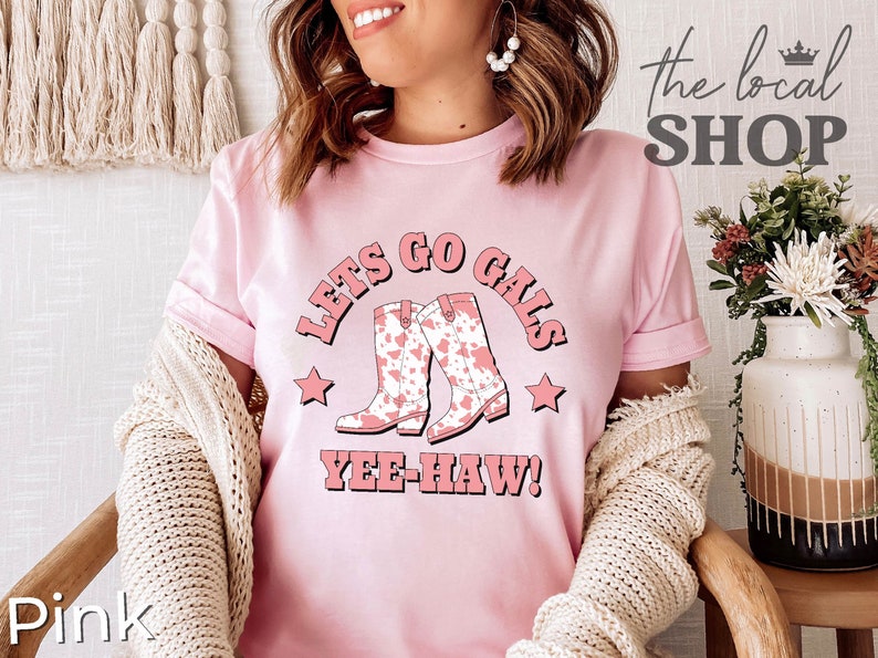 Lets Go Gals Shirt Country Bachelorette Shirt Pink Cowgirl Shirt Cowboy Boots Bach Party Shirt Lets Go Girls Shirt Western Rodeo Shirt imagem 2