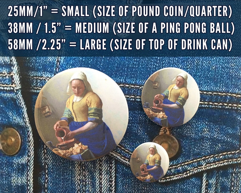 Vermeer The Milkmaid pinback button badge pocket mirror in three sizes 25mm, 38mm, 58mm fridge magnet