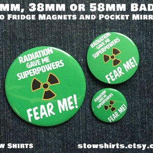 Radiation Gave Me Superpowers Fear Me pin button badge, cancer survivor pin button, funny radiotherapy gift, fridge magnet, pocket mirror image 2