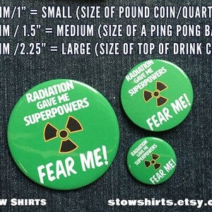 Radiation Gave Me Superpowers Fear Me pin button badge, cancer survivor pin button, funny radiotherapy gift, fridge magnet, pocket mirror image 3