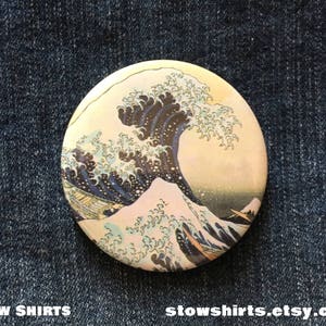 Hokusai Great Wave off the Coast of Kanagawa pin back button badge, fridge magnet or pocket mirror image 1