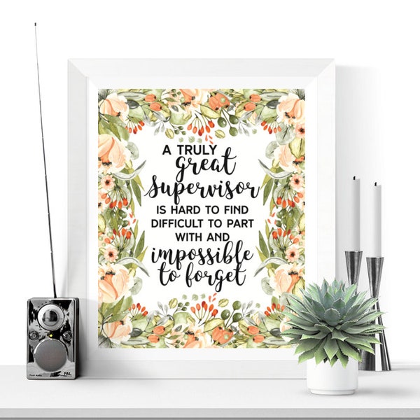 Supervisor Gift Printable | A Truly Great Supervisor Print | Supervisor Gifts | Retirement Gift | Going Away Gift | Instant Download