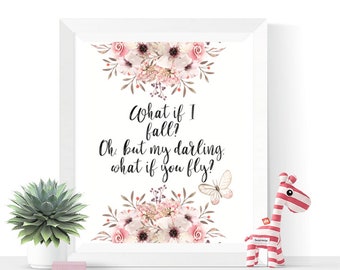 What if I Fall Quote Printable | What if I Fall Art Print | Nursery Printable | Girl's Bedroom Art | Inspirational Quote Print | Digital Art