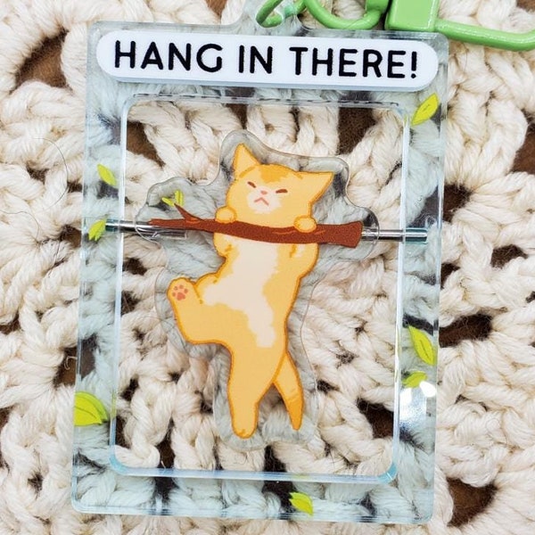 Hang in There! Keychain - Deluxe keychain