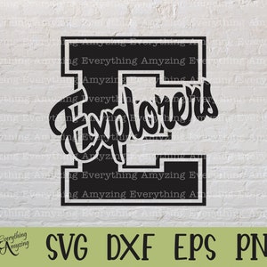 Explorers svg, Explorer Mascot svg, Explorers School Spirit svg, Explorer Cheerleading svg, Explorer, Cricut, Silhouette, svg, png, eps, dxf