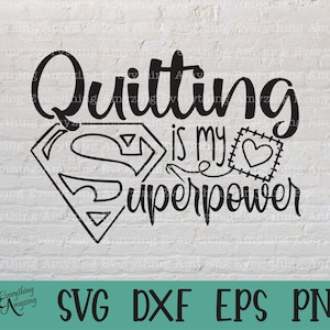 Quilting is my Superpower svg, Quilting svg, Quilter svg, Sewing svg, Quilting Square svg, Hobby svg, Cricut, Silhouette, svg, png, eps, dxf