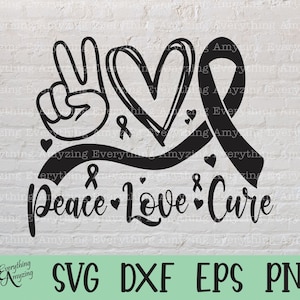 Peace Love Cure svg, Cancer Awareness svg, Nessuno combatte da solo, Cancer Survivor svg, Cancer Ribbon, Cricut, Silhouette, svg, png, eps, dxf